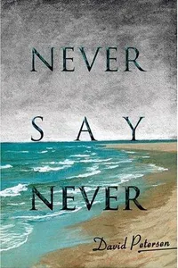 Cover of Never Say Never