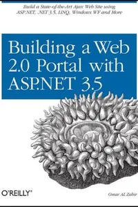 Building a Web 2.0 Portal with ASP.NET 3.5