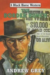 Cover of The Border Bunch by Andrew Grey
