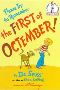 Please try to remember the first of Octember!
