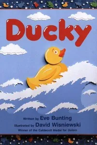 Cover of Ducky by Eve Bunting