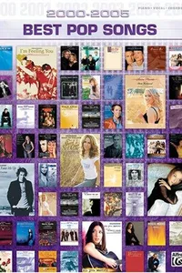 2000-2005 Best Pop Songs (2000-2005 Best Songs)