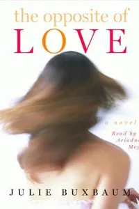 The Opposite of Love