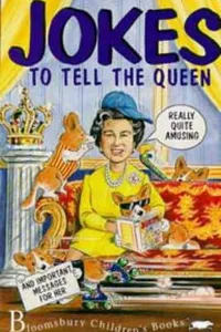 Jokes to Tell the Queen