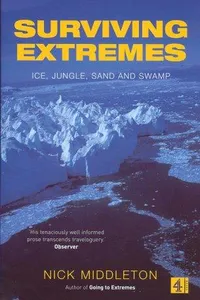 Surviving Extremes