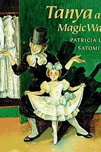 Cover of Tanya and the Magic Wardrobe