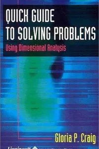 Quick Guide to Solving Problems Using Dimensional Analysis