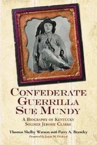 Confederate guerrilla Sue Mundy