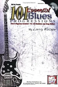 Mel Bay 101 Essential Blues Progressions