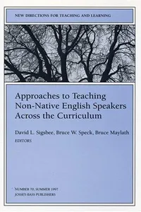 Approaches to teaching non-native English speakers across the curriculum
