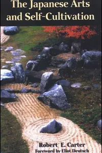 The Japanese Arts and Self-Cultivation
