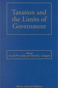 Taxation and the limits of government