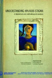 Understanding HIV/AIDS stigma