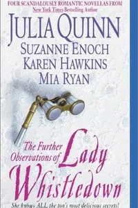 The Further Observations of Lady Whistledown (Lady Whistledown, #1)