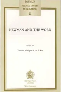 Newman and the word