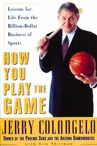 How you play the game