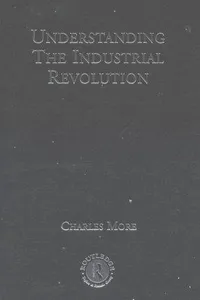 Understanding the Industrial Revolution