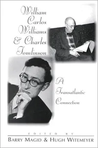 William Carlos Williams and Charles Tomlinson
