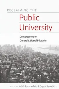 Reclaiming the public university