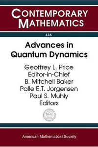 Advances in Quantum Dynamics