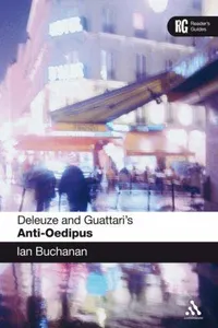 Deleuze and Guattari's Anti-Oedipus