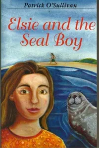 Elsie and the Seal Boy