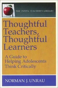 Thoughtful Teachers, Thoughtful Learners