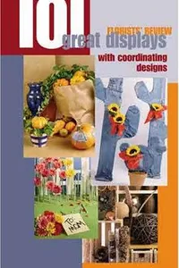 Florist's review one-hundred-and-one great displays