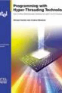 Programming with hyper-threading technology