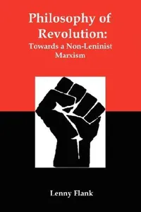 Cover of Philosophy of Revolution by Lenny Flank