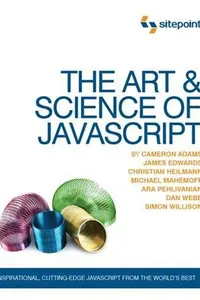 The Art and Science of JavaScript