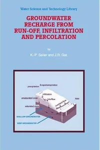 Groundwater recharge from run-off, infiltration and percolation