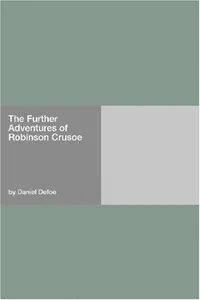Cover of The Further Adventures of Robinson Crusoe by Daniel Defoe
