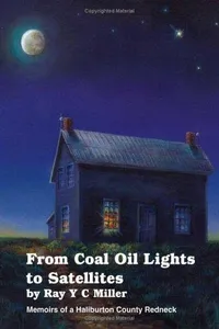 From Coal Oil Lights To Satellites