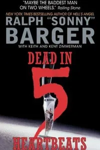 Dead in 5 Heartbeats