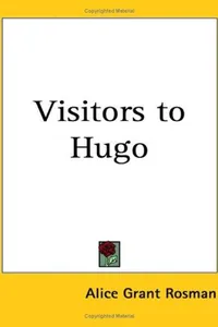 Visitors to Hugo
