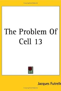 The Problem of Cell 13