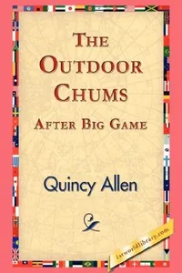 The Outdoor Chums After Big Game