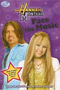 Cover of Face the Music (Hannah Montana #9)