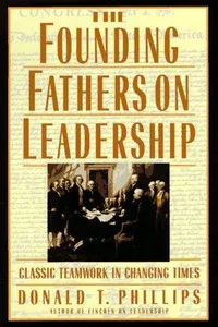 The founding fathers on leadership