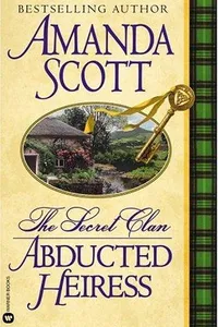 Cover of Abducted Heiress by Amanda Scott