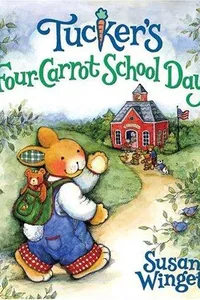 Tucker's four-carrot school day