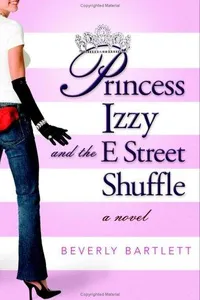 Princess Izzy and the E Street shuffle