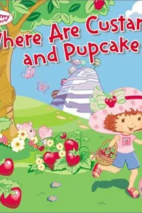 Where are Custard and Pupcake?