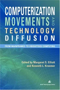 Computerization movements and technology diffusion
