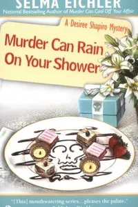 Murder Can Rain on Your Shower