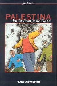 Palestina: en la Franja de Gaza/ Palestine