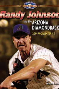 Randy Johnson and the Arizona Diamondbacks