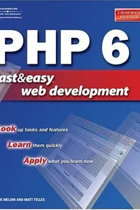 PHP 6 Fast and Easy Web Development