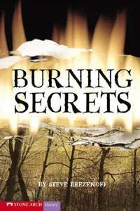 Burning Secrets (Vortex Books)
